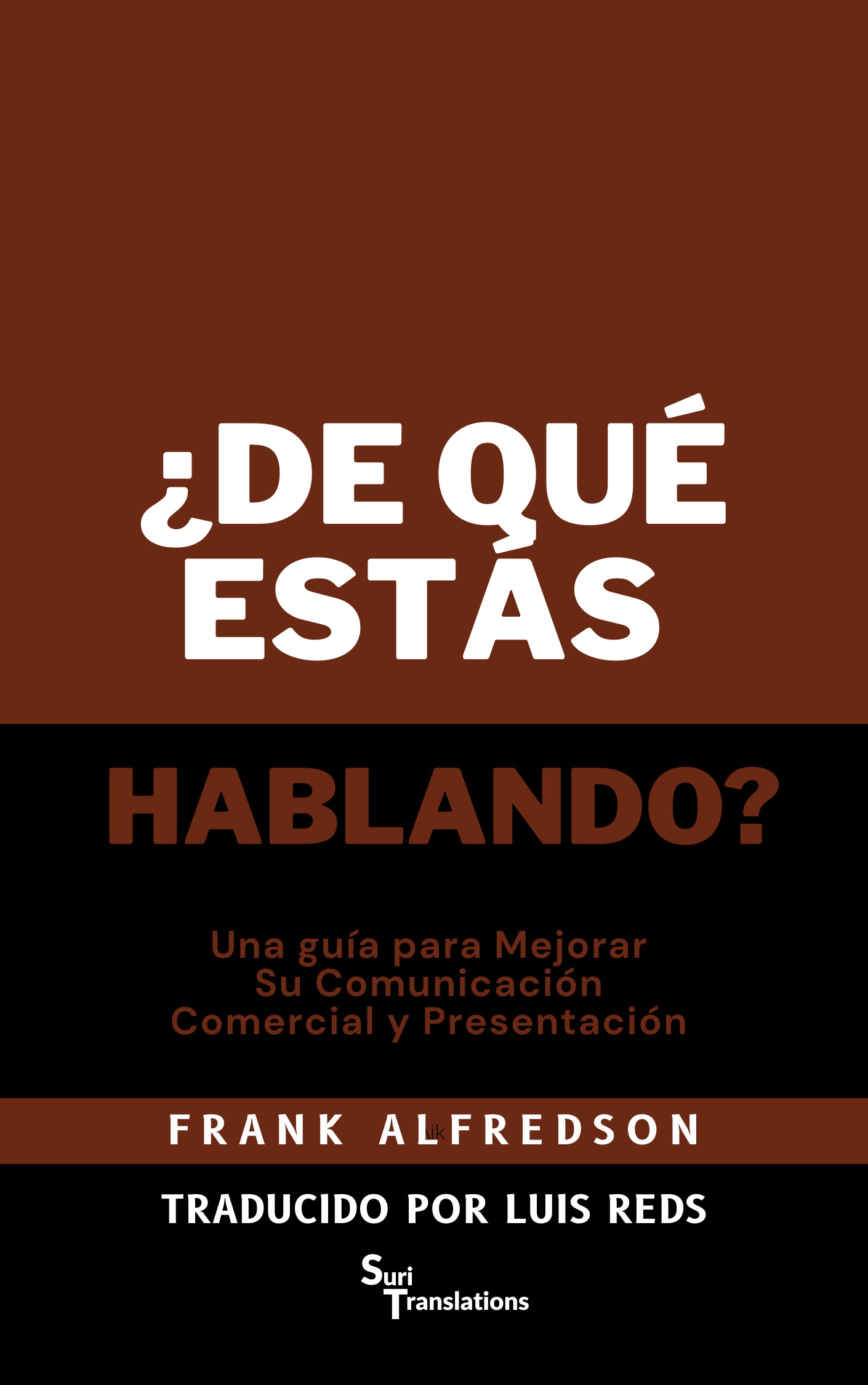 ¿De qué estás hablando?